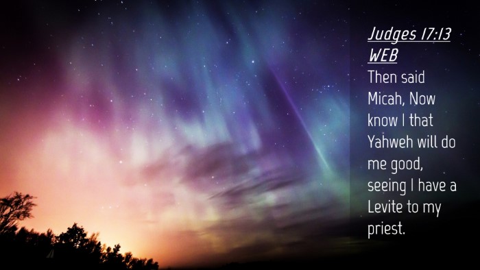 Picture 04 - Judges 17:13 WEB Desktop Wallpaper - Then said Micah, Now know I that Yahweh will do - Desktop Bible Verse Wallpaper
