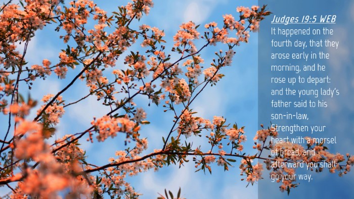 Picture 04 - Judges 19:5 WEB Desktop Wallpaper - It happened on the fourth day, that they arose - Desktop Bible Verse Wallpaper
