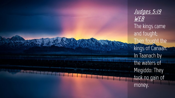 Picture 04 - Judges 5:19 WEB Desktop Wallpaper - The kings came and fought; Then fought the kings - Desktop Bible Verse Wallpaper