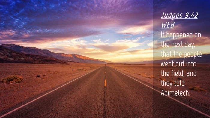 Picture 04 - Judges 9:42 WEB Desktop Wallpaper - It happened on the next day, that the people went - Desktop Bible Verse Wallpaper