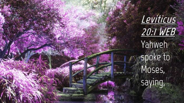 Picture 04 - Leviticus 20:1 WEB Desktop Wallpaper - Yahweh spoke to Moses, - Desktop Bible Verse Wallpaper