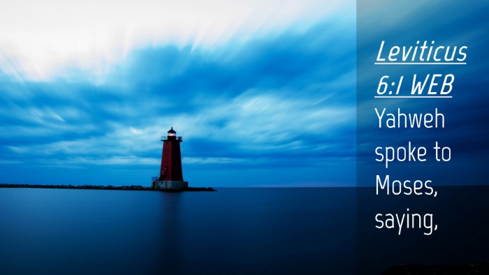 Picture 04 - Leviticus 6:1 WEB Desktop Wallpaper - Yahweh spoke to Moses, - Desktop Bible Verse Wallpaper