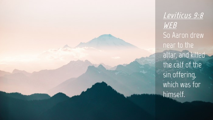Picture 04 - Leviticus 9:8 WEB Desktop Wallpaper - So Aaron drew near to the altar, and killed the - Desktop Bible Verse Wallpaper