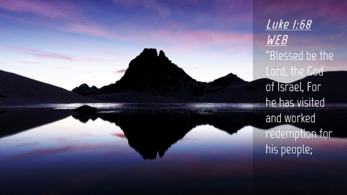 Picture 04 - Luke 1:68 WEB Desktop Wallpaper - 