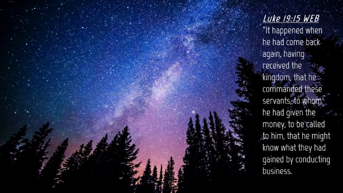 Picture 04 - Luke 19:15 WEB Desktop Wallpaper - 
