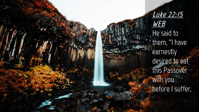 Picture 04 - Luke 22:15 WEB Desktop Wallpaper - He said to them, 