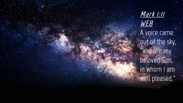Picture 04 - Mark 1:11 WEB Desktop Wallpaper - A voice came out of the sky, 