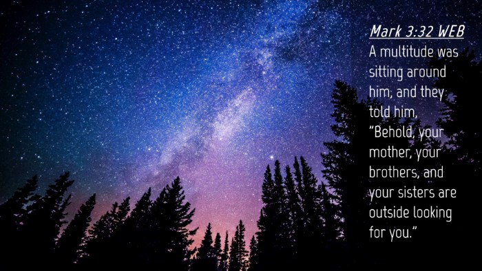 Picture 04 - Mark 3:32 WEB Desktop Wallpaper - A multitude was sitting around him, and they told - Desktop Bible Verse Wallpaper