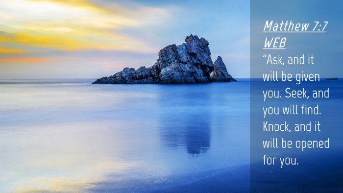 Picture 04 - Matthew 7:7 WEB Desktop Wallpaper - 