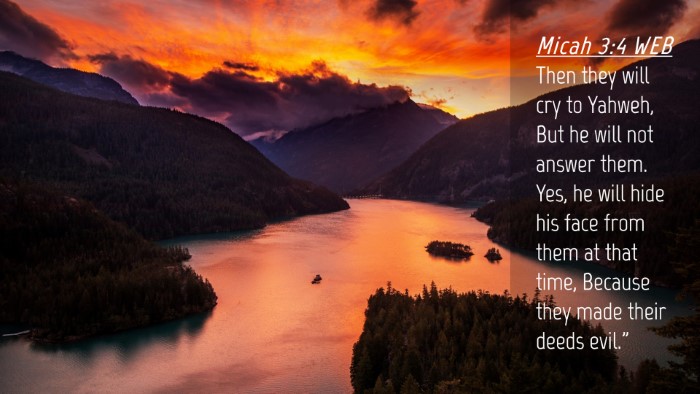 Picture 04 - Micah 3:4 WEB Desktop Wallpaper - Then they will cry to Yahweh, But he will not - Desktop Bible Verse Wallpaper