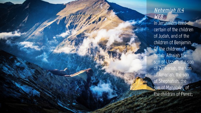 Picture 04 - Nehemiah 11:4 WEB Desktop Wallpaper - In Jerusalem lived certain of the children of - Desktop Bible Verse Wallpaper