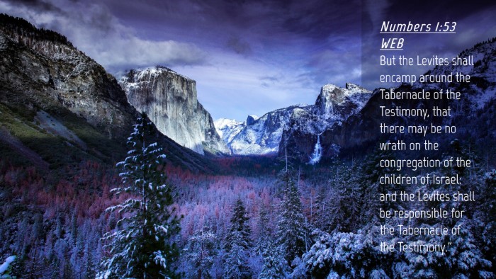 Picture 04 - Numbers 1:53 WEB Desktop Wallpaper - But the Levites shall encamp around the - Desktop Bible Verse Wallpaper