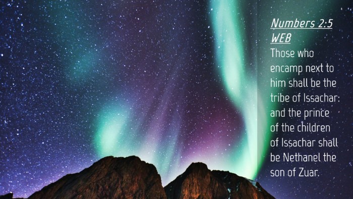 Picture 04 - Numbers 2:5 WEB Desktop Wallpaper - Those who encamp next to him shall be the tribe - Desktop Bible Verse Wallpaper
