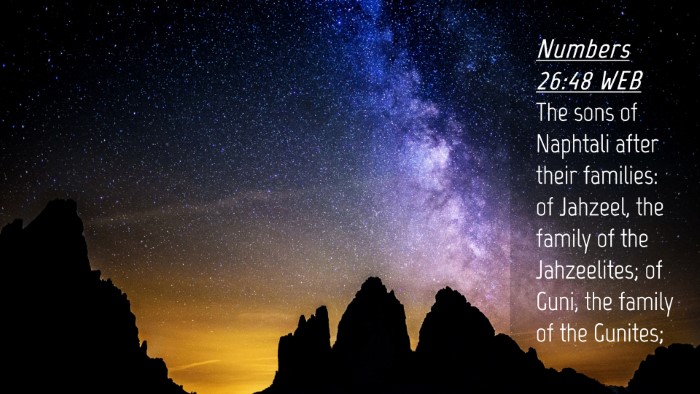 Picture 04 - Numbers 26:48 WEB Desktop Wallpaper - The sons of Naphtali after their families: of - Desktop Bible Verse Wallpaper
