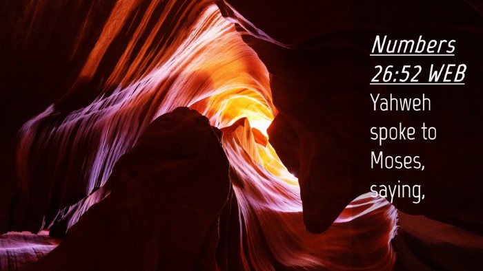 Picture 04 - Numbers 26:52 WEB Desktop Wallpaper - Yahweh spoke to Moses, - Desktop Bible Verse Wallpaper