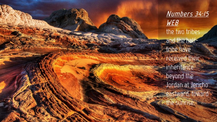 Picture 04 - Numbers 34:15 WEB Desktop Wallpaper - the two tribes and the half-tribe have received - Desktop Bible Verse Wallpaper
