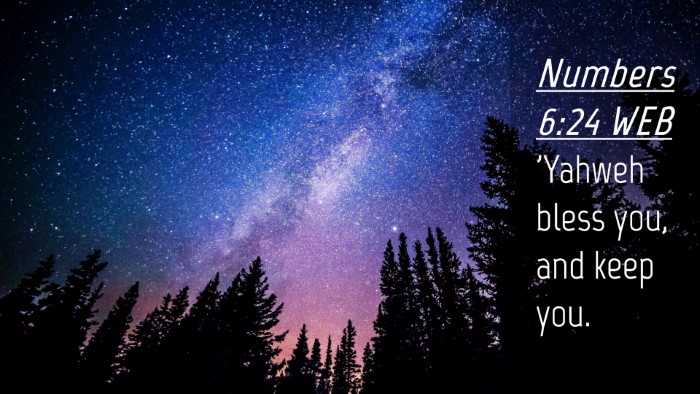 Picture 04 - Numbers 6:24 WEB Desktop Wallpaper - 'Yahweh bless you, and keep - Desktop Bible Verse Wallpaper