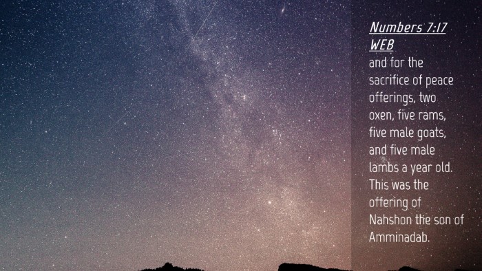 Picture 04 - Numbers 7:17 WEB Desktop Wallpaper - and for the sacrifice of peace offerings, two - Desktop Bible Verse Wallpaper