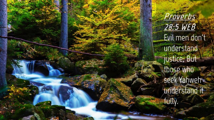 Picture 04 - Proverbs 28:5 WEB Desktop Wallpaper - Evil men don't understand justice; But those who - Desktop Bible Verse Wallpaper