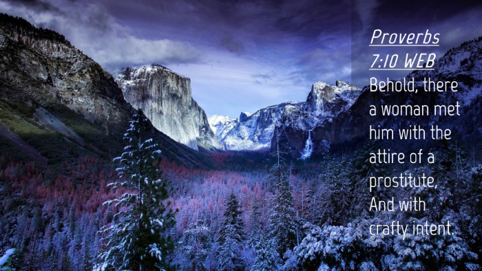 Picture 04 - Proverbs 7:10 WEB Desktop Wallpaper - Behold, there a woman met him with the attire of - Desktop Bible Verse Wallpaper