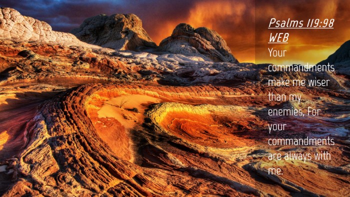 Picture 04 - Psalms 119:98 WEB Desktop Wallpaper - Your commandments make me wiser than my enemies, - Desktop Bible Verse Wallpaper