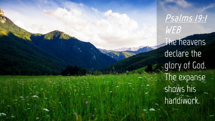 Picture 04 - Psalms 19:1 WEB Desktop Wallpaper - The heavens declare the glory of God. The expanse - Desktop Bible Verse Wallpaper