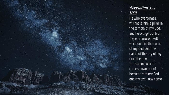 Picture 04 - Revelation 3:12 WEB Desktop Wallpaper - He who overcomes, I will make him a pillar in the - Desktop Bible Verse Wallpaper