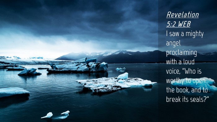 Picture 04 - Revelation 5:2 WEB Desktop Wallpaper - I saw a mighty angel proclaiming with a loud - Desktop Bible Verse Wallpaper