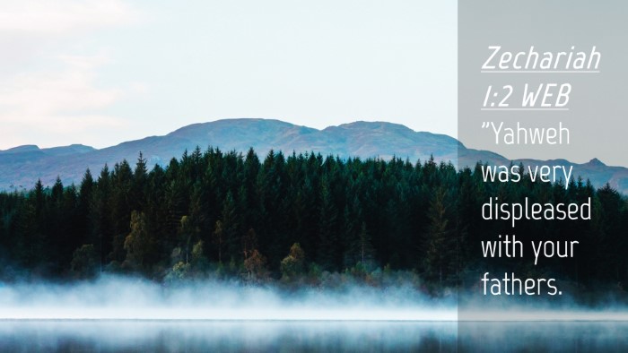 Picture 04 - Zechariah 1:2 WEB Desktop Wallpaper - 