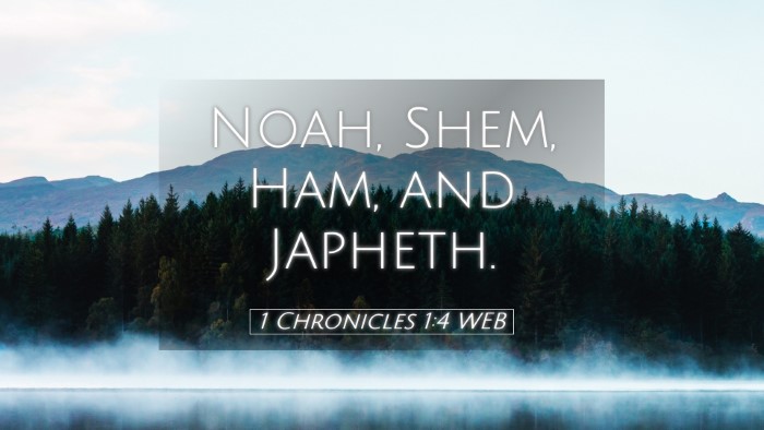 Picture 05 - 1 Chronicles 1:4 WEB Desktop Wallpaper - Noah, Shem, Ham, and - Desktop Bible Verse Wallpaper