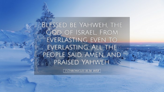 Picture 05 - 1 Chronicles 16:36 WEB Desktop Wallpaper - Blessed be Yahweh, the God of Israel, From - Desktop Bible Verse Wallpaper