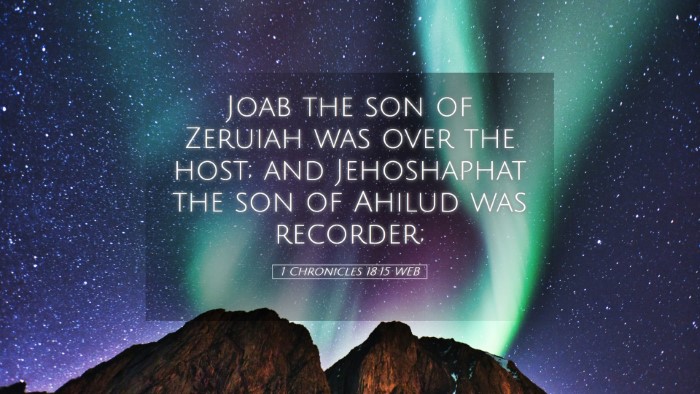 Picture 05 - 1 Chronicles 18:15 WEB Desktop Wallpaper - Joab the son of Zeruiah was over the host; and - Desktop Bible Verse Wallpaper