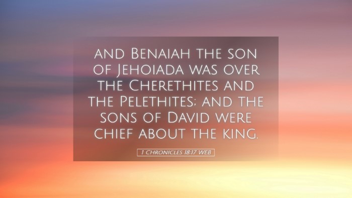 Picture 05 - 1 Chronicles 18:17 WEB Desktop Wallpaper - and Benaiah the son of Jehoiada was over the - Desktop Bible Verse Wallpaper