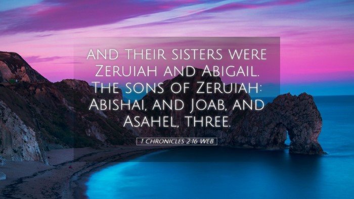 Picture 05 - 1 Chronicles 2:16 WEB Desktop Wallpaper - and their sisters were Zeruiah and Abigail. The - Desktop Bible Verse Wallpaper