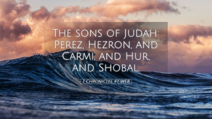 Picture 05 - 1 Chronicles 4:1 WEB Desktop Wallpaper - The sons of Judah: Perez, Hezron, and Carmi, and - Desktop Bible Verse Wallpaper