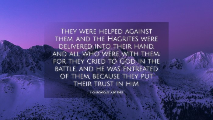 Picture 05 - 1 Chronicles 5:20 WEB Desktop Wallpaper - They were helped against them, and the Hagrites - Desktop Bible Verse Wallpaper