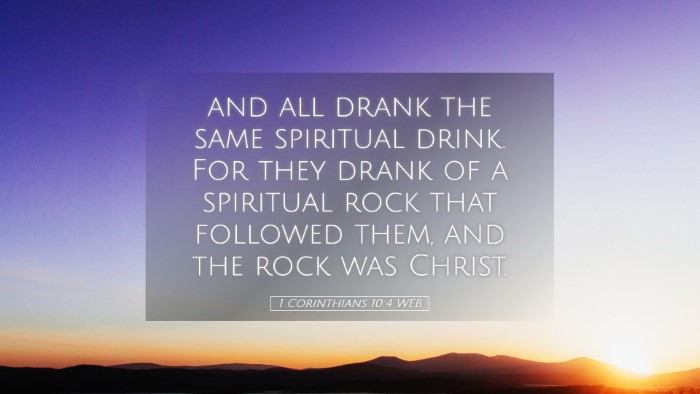 Picture 05 - 1 Corinthians 10:4 WEB Desktop Wallpaper - and all drank the same spiritual drink. For they - Desktop Bible Verse Wallpaper
