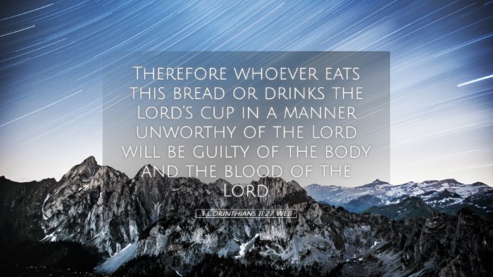 Picture 05 - 1 Corinthians 11:27 WEB Desktop Wallpaper - Therefore whoever eats this bread or drinks the - Desktop Bible Verse Wallpaper