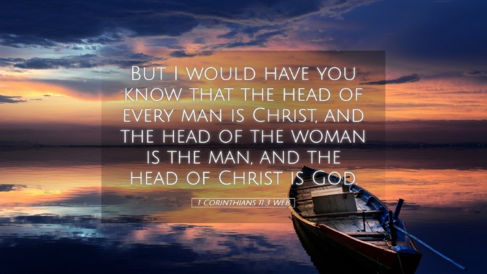 Picture 05 - 1 Corinthians 11:3 WEB Desktop Wallpaper - But I would have you know that the head of every - Desktop Bible Verse Wallpaper