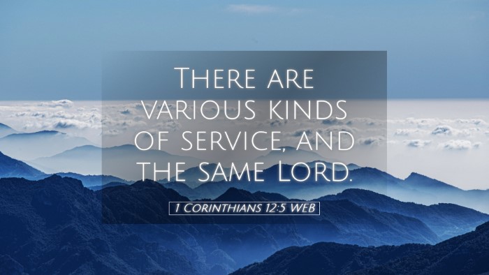 Picture 05 - 1 Corinthians 12:5 WEB Desktop Wallpaper - There are various kinds of service, and the same - Desktop Bible Verse Wallpaper