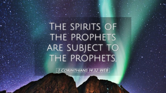 Picture 05 - 1 Corinthians 14:32 WEB Desktop Wallpaper - The spirits of the prophets are subject to the - Desktop Bible Verse Wallpaper