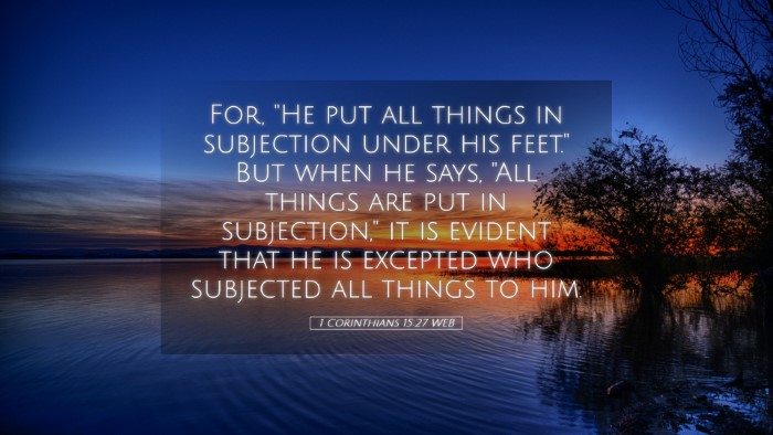 Picture 05 - 1 Corinthians 15:27 WEB Desktop Wallpaper - For, 