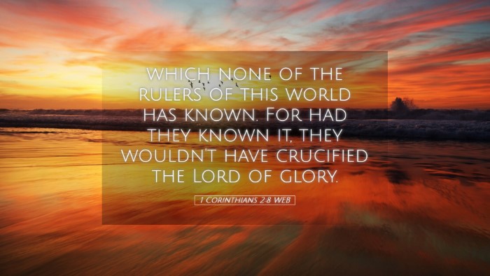 Picture 05 - 1 Corinthians 2:8 WEB Desktop Wallpaper - which none of the rulers of this world has known. - Desktop Bible Verse Wallpaper