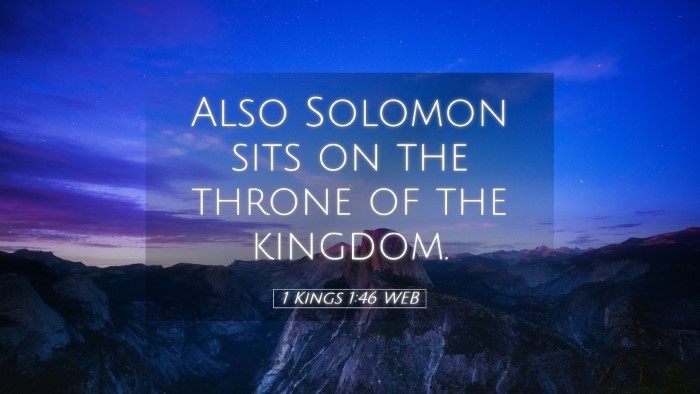 Picture 05 - 1 Kings 1:46 WEB Desktop Wallpaper - Also Solomon sits on the throne of the - Desktop Bible Verse Wallpaper