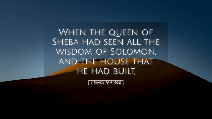 Picture 05 - 1 Kings 10:4 WEB Desktop Wallpaper - When the queen of Sheba had seen all the wisdom - Desktop Bible Verse Wallpaper