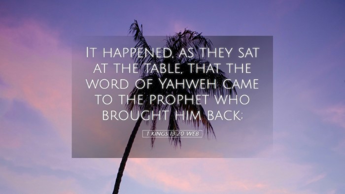 Picture 05 - 1 Kings 13:20 WEB Desktop Wallpaper - It happened, as they sat at the table, that the - Desktop Bible Verse Wallpaper