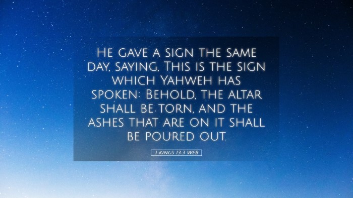 Picture 05 - 1 Kings 13:3 WEB Desktop Wallpaper - He gave a sign the same day, saying, This is the - Desktop Bible Verse Wallpaper