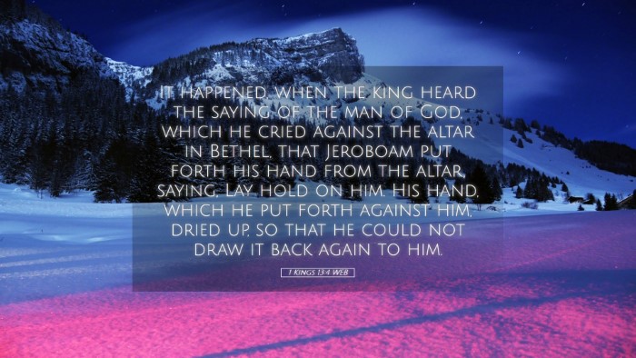 Picture 05 - 1 Kings 13:4 WEB Desktop Wallpaper - It happened, when the king heard the saying of - Desktop Bible Verse Wallpaper