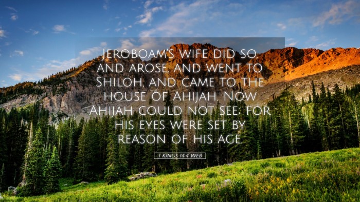 Picture 05 - 1 Kings 14:4 WEB Desktop Wallpaper - Jeroboam's wife did so, and arose, and went to - Desktop Bible Verse Wallpaper
