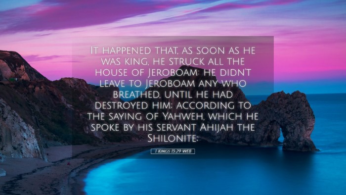 Picture 05 - 1 Kings 15:29 WEB Desktop Wallpaper - It happened that, as soon as he was king, he - Desktop Bible Verse Wallpaper